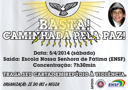 Em repúdio a violência, pais do estudante Charles Müller realizará caminhada pela Paz , sábado (05)