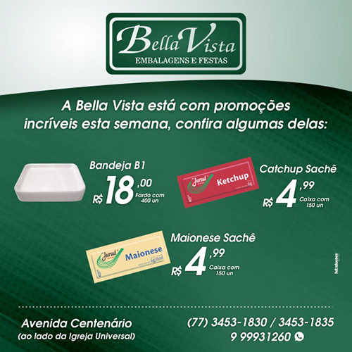 A Bella Vista Embalagens e Festas está com promoções incríveis para você