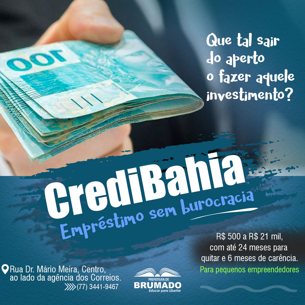 Prefeitura convida microempreendedores para conhecerem agência do CrediBahia em Brumado