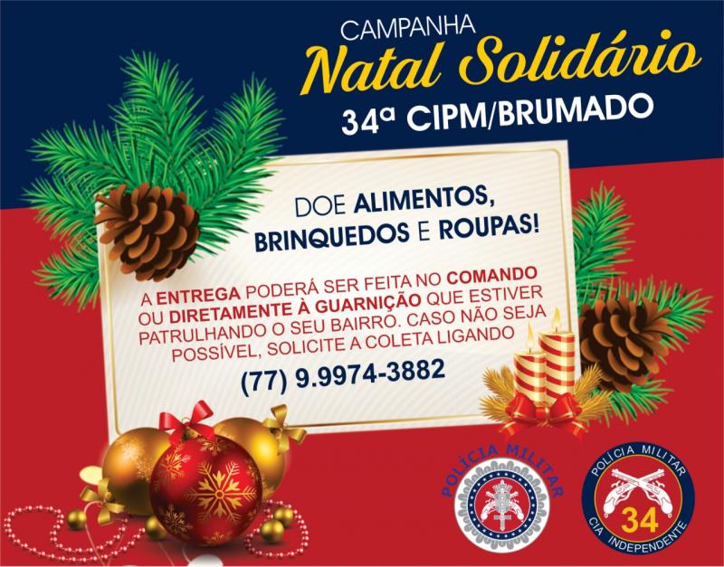 Contribua com a Campanha Natal Solidário da 34ª CIPM e ajude pessoas carentes em Brumado