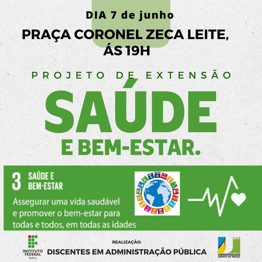 Brumado: Alunos do IFBA e UAB convidam população para projeto de Extensão Saúde e Bem Estar que acontecerá na Praça da Prefeitura