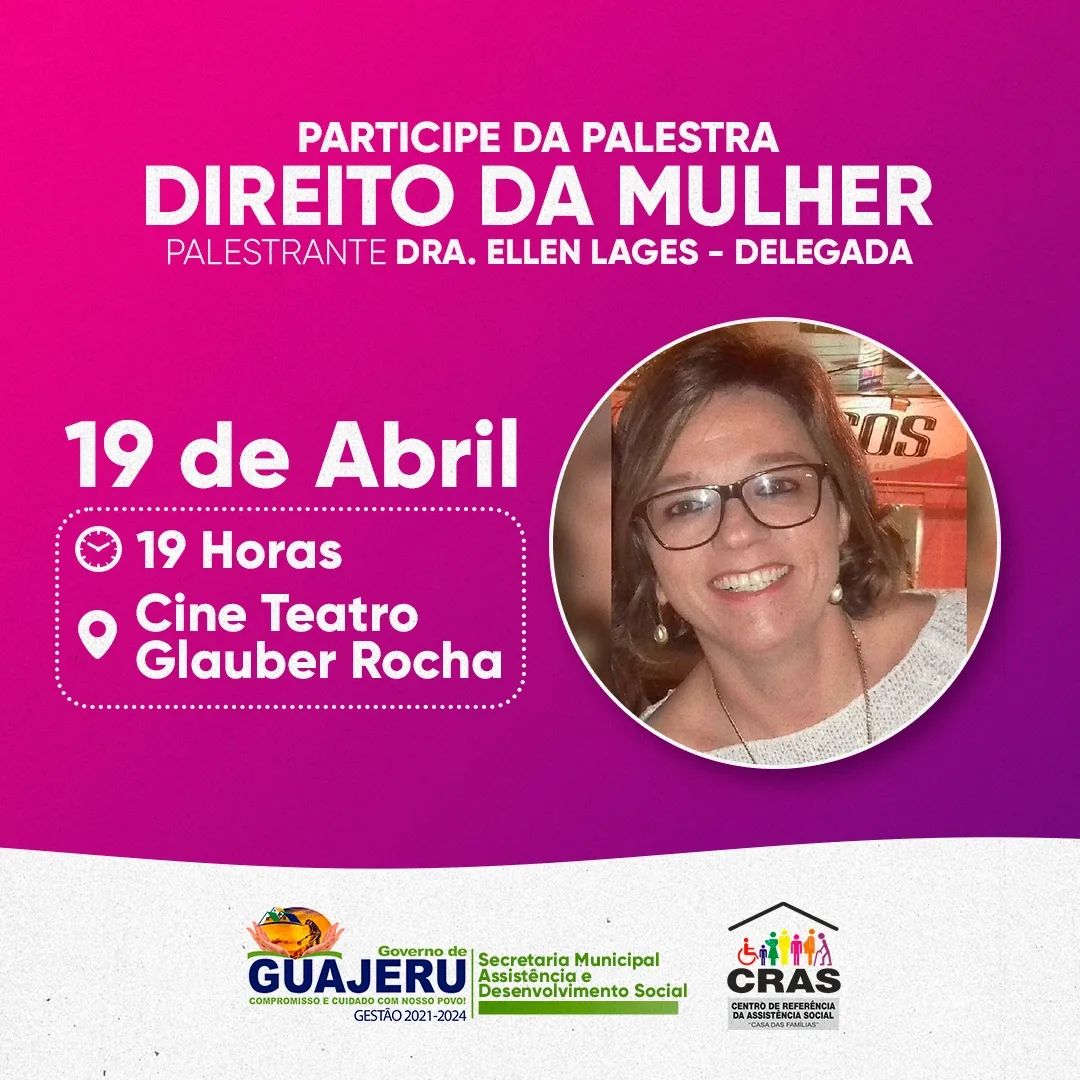 Palestra com o tema Direito da Mulher será realizada em Guajeru