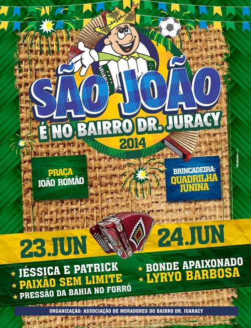 Forró pra valer, é no São João do Bairro Dr. Juracy