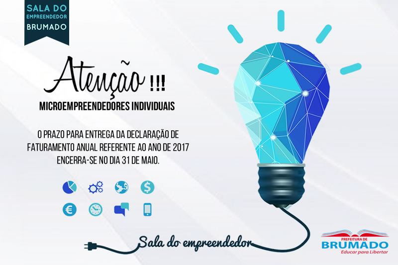 Brumado: Microempreendedores individuais tem até amanhã para entrega da Declaração de Faturamento Anual de 2017