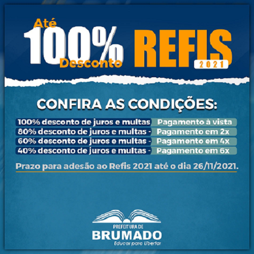 Brumado: Conheça as condições de adesão e pagamento do Refis Municipal 2021