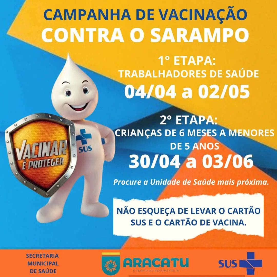 Secretaria de saúde de Aracatu inicia campanha de Vacinação contra o Sarampo