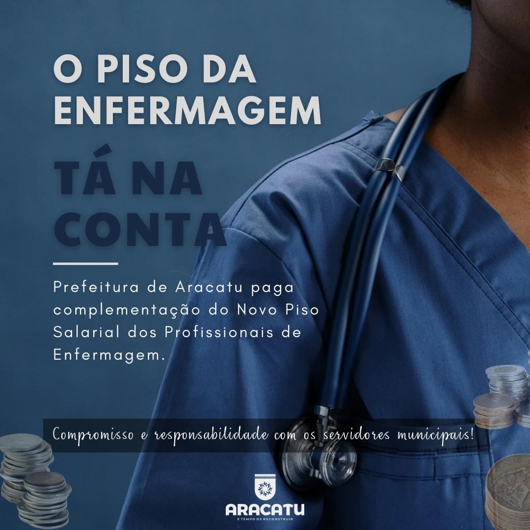 Prefeitura de Aracatu realiza pagamento do piso salarial para profissionais de enfermagem 