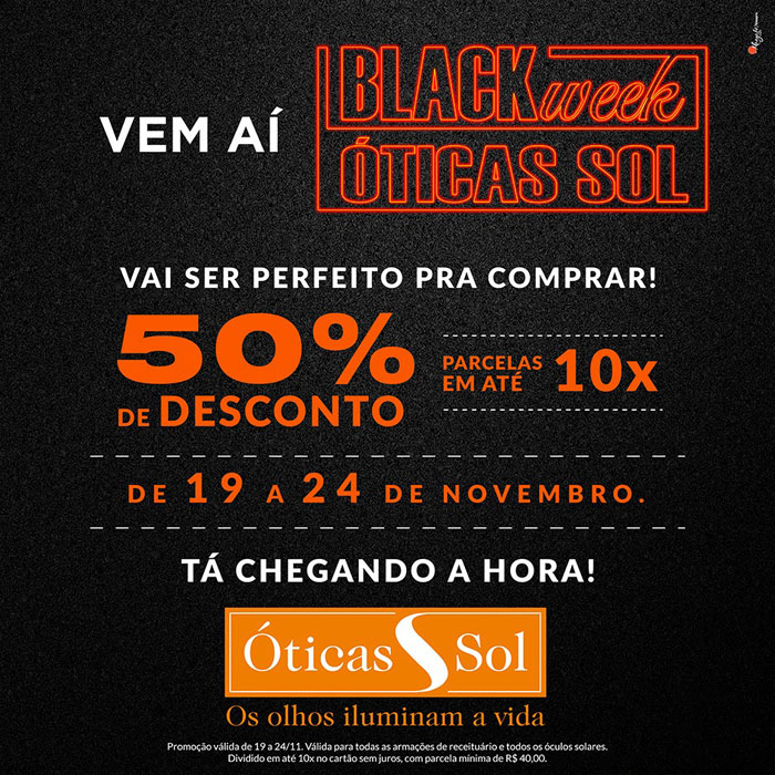 Black Week Óticas Sol em Brumado, tá perfeito para comprar!