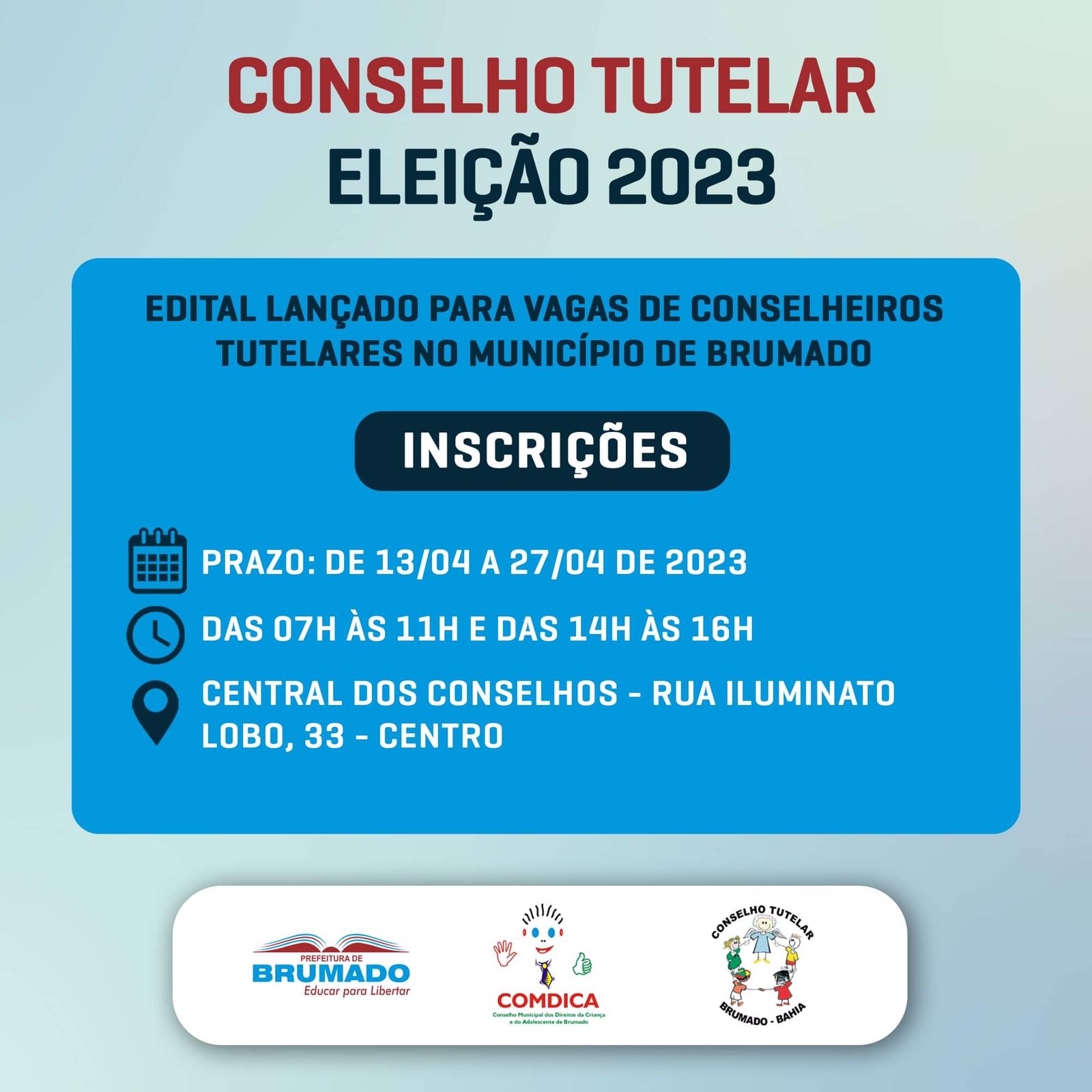 Edital para a eleição de novos conselheiros tutelares de Brumado é lançado, confira