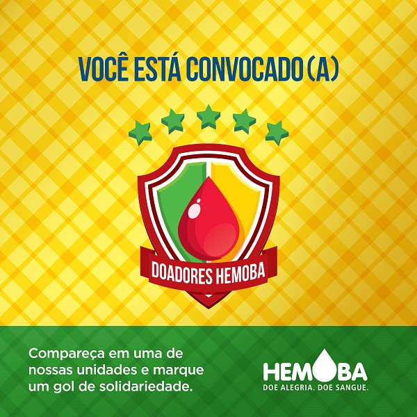 Hemoba lança campanha para garantir estoque durante festas juninas e Copa do Mundo
