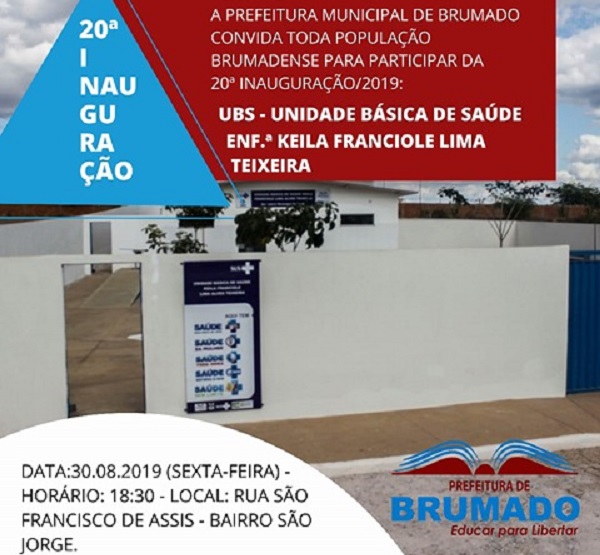 UBS do Bairro São Jorge será inaugurada hoje (30); esta é a 20ª inauguração da prefeitura de Brumado em 2019