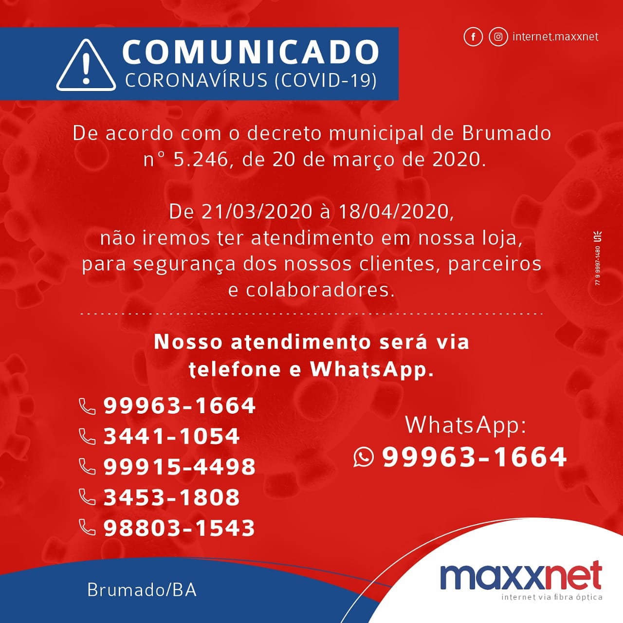 BRUMADO: Comunicado da MAXXNET