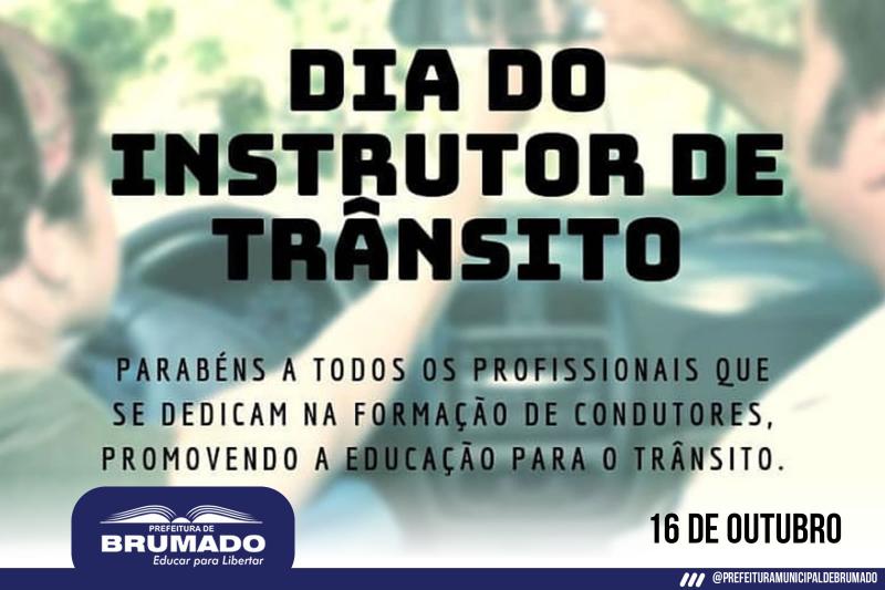 SMTT de Brumado parabeniza todos os instrutores de trânsito pelo seu dia