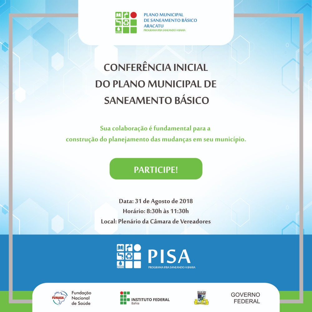 Conferência Inicial do Plano Municipal de Saneamento Básico será realizada em Aracatu