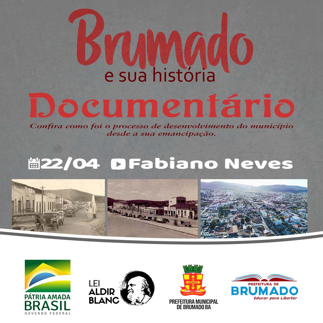 Lei Aldir Blanc: Documentário que conta a história de Brumado será apresentado quinta-feira (22)