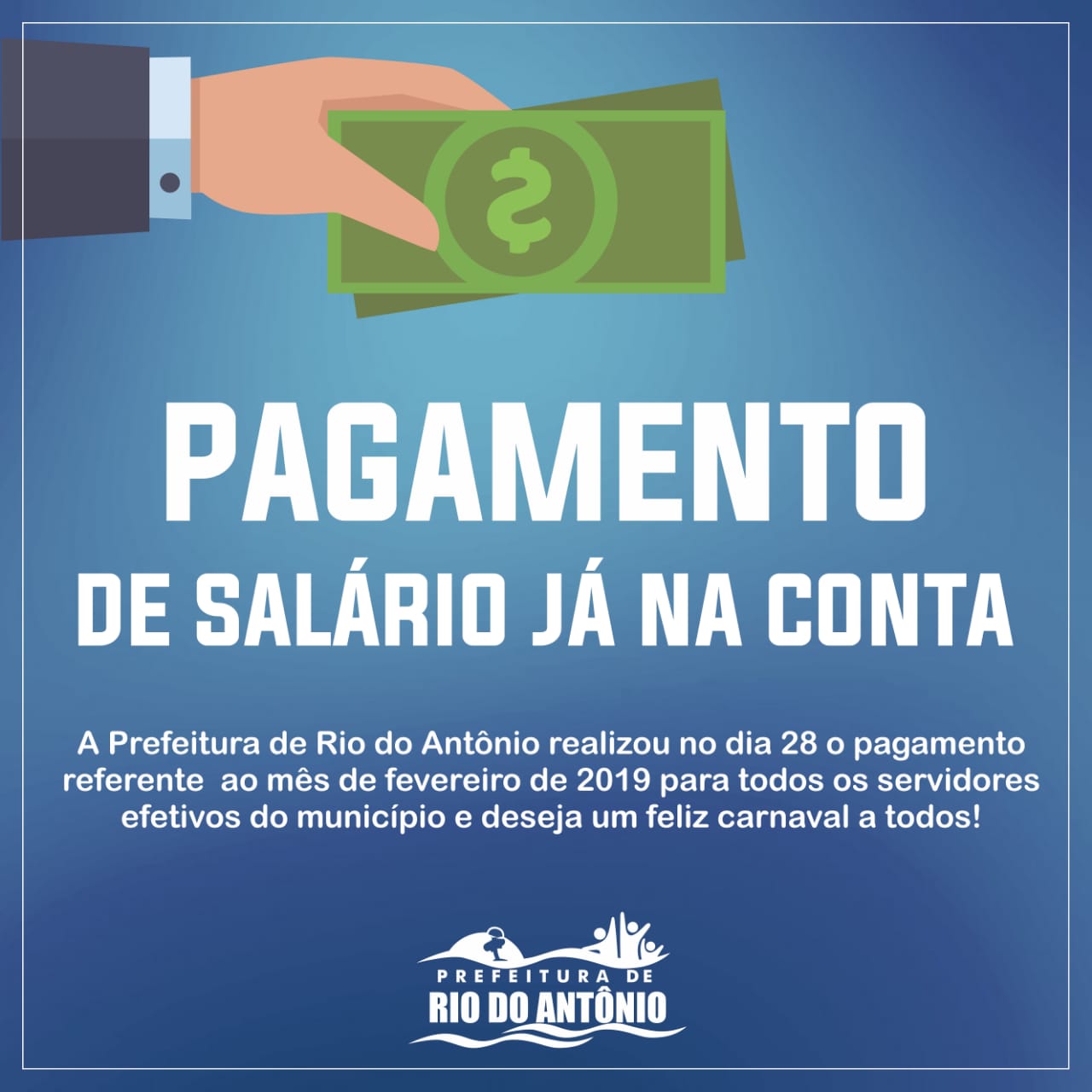 Prefeitura de Rio do Antônio  antecipa pagamento de servidores devido ao período carnavalesco