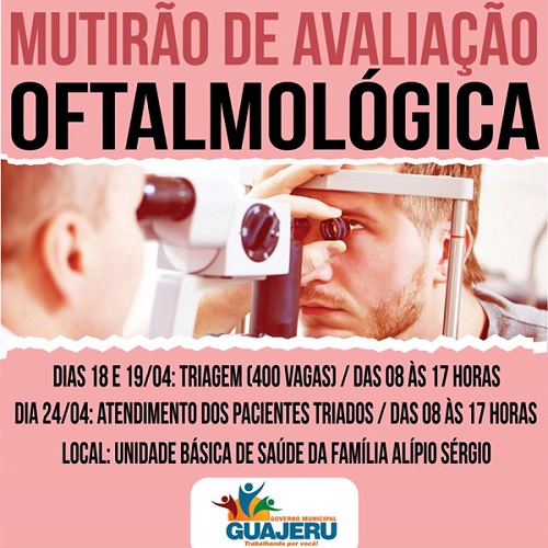 Mutirão de Avaliação Oftalmológica acontece em Guajeru