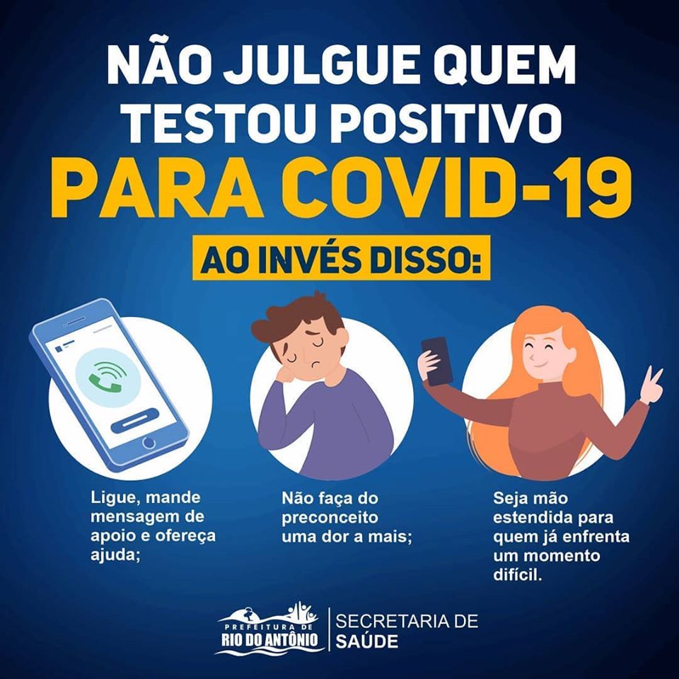 Prefeitura de Rio do Antônio lançou campanha para que a população não julgue quem testou positivo para Covid-19