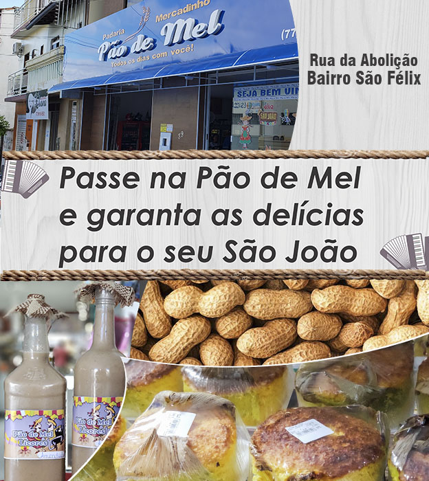 Brumado: Passe na Pão de Mel e garanta as delícias para o seu São João