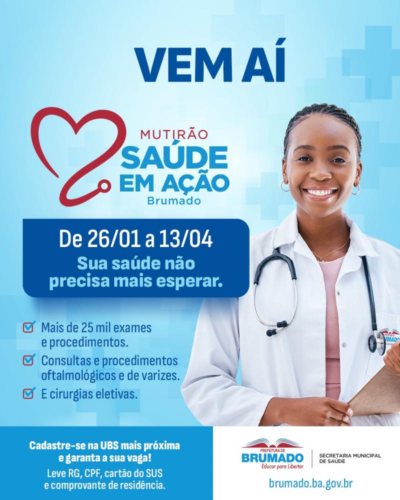 Multirão saúde em ação vai proporcionar mais de 26 mil procedimentos gratuitos para população de Brumado