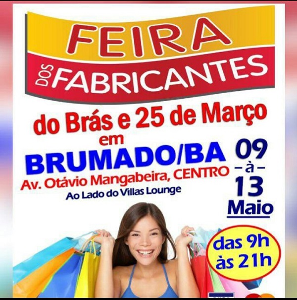 Garanta o seu presente e o da sua mãe na Feira dos Fabricantes do Brás; até domingo em Brumado
