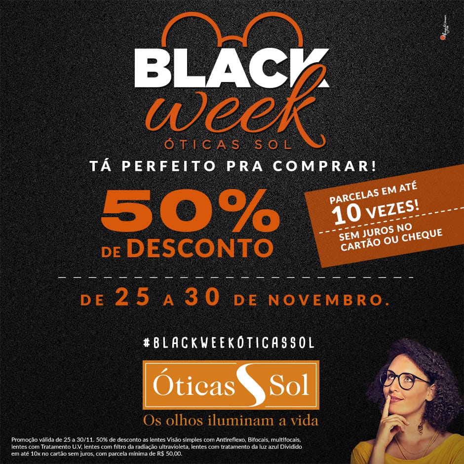 Confira as promoções imperdíveis na Black Week da Óticas Sol