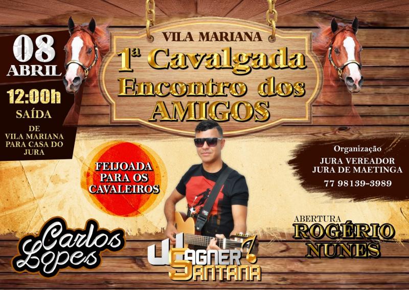 Vem ai a 1ª Cavalgada Encontro dos Amigos em Vila Mariana/Caraíbas