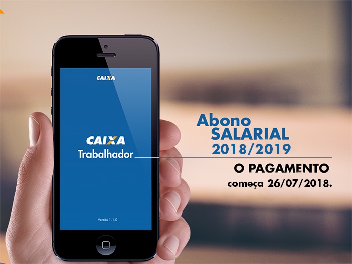 Pagamento do Abono Salarial PIS ano base 2017 começa ser pago hoje (26)