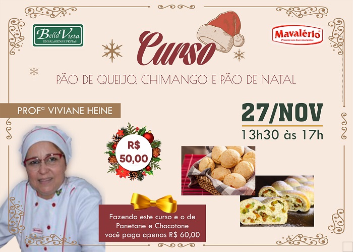 Bella Vista promoverá cursos de Panetone, Chocolates, Pão de Queijo, Chimango e Pão de Natal; participe
