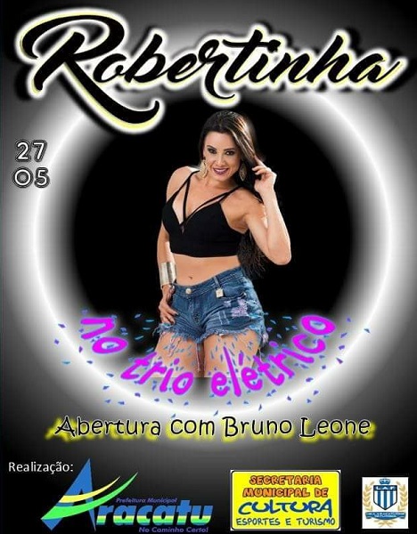 Domingo (27) acontece a grande final do Campeonato Aracatuense e logo após show com Robertinha