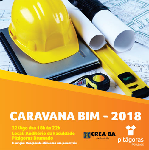 Caravana BIM do CREA-BA chega a Brumado através da faculdade Pitágoras