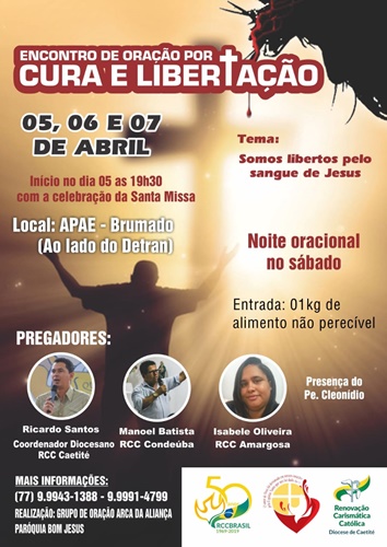 Renovação Carismática Católica de Brumado faz convite para Encontro de Oração por Cura e Libertação