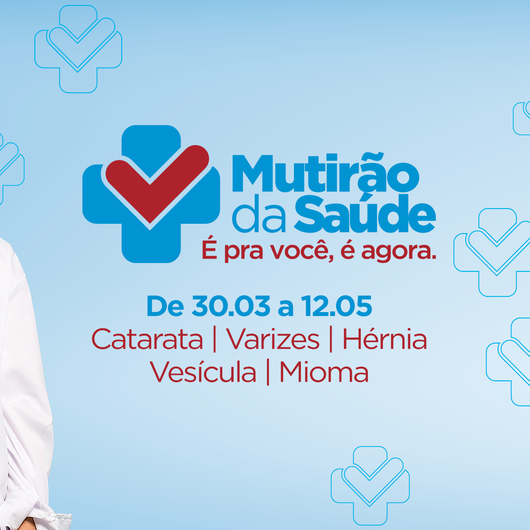 Mutirão da Saúde em Brumado vai oferecer diversas consultas e realizar várias cirurgias