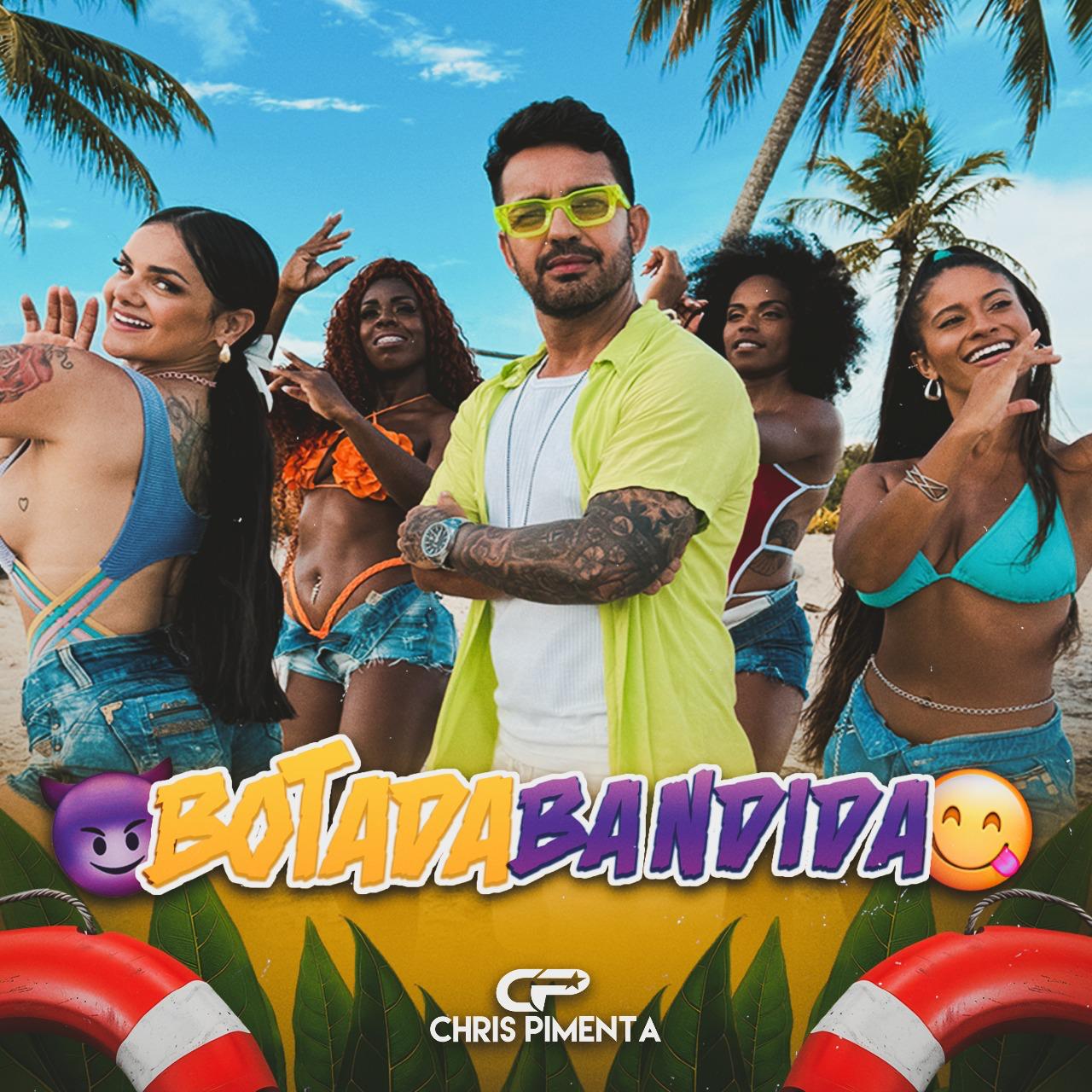 Veja Vídeo: Chris Pimenta lança clipe explosivo de 'Botada Bandida' com participações especiais e muita energia