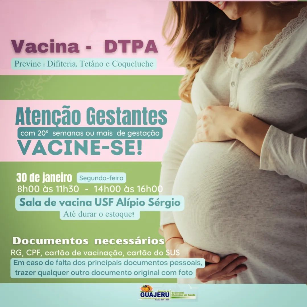 Prefeitura de Guajeru realiza nesta segunda-feira vacinação de DTPA em gestantes
