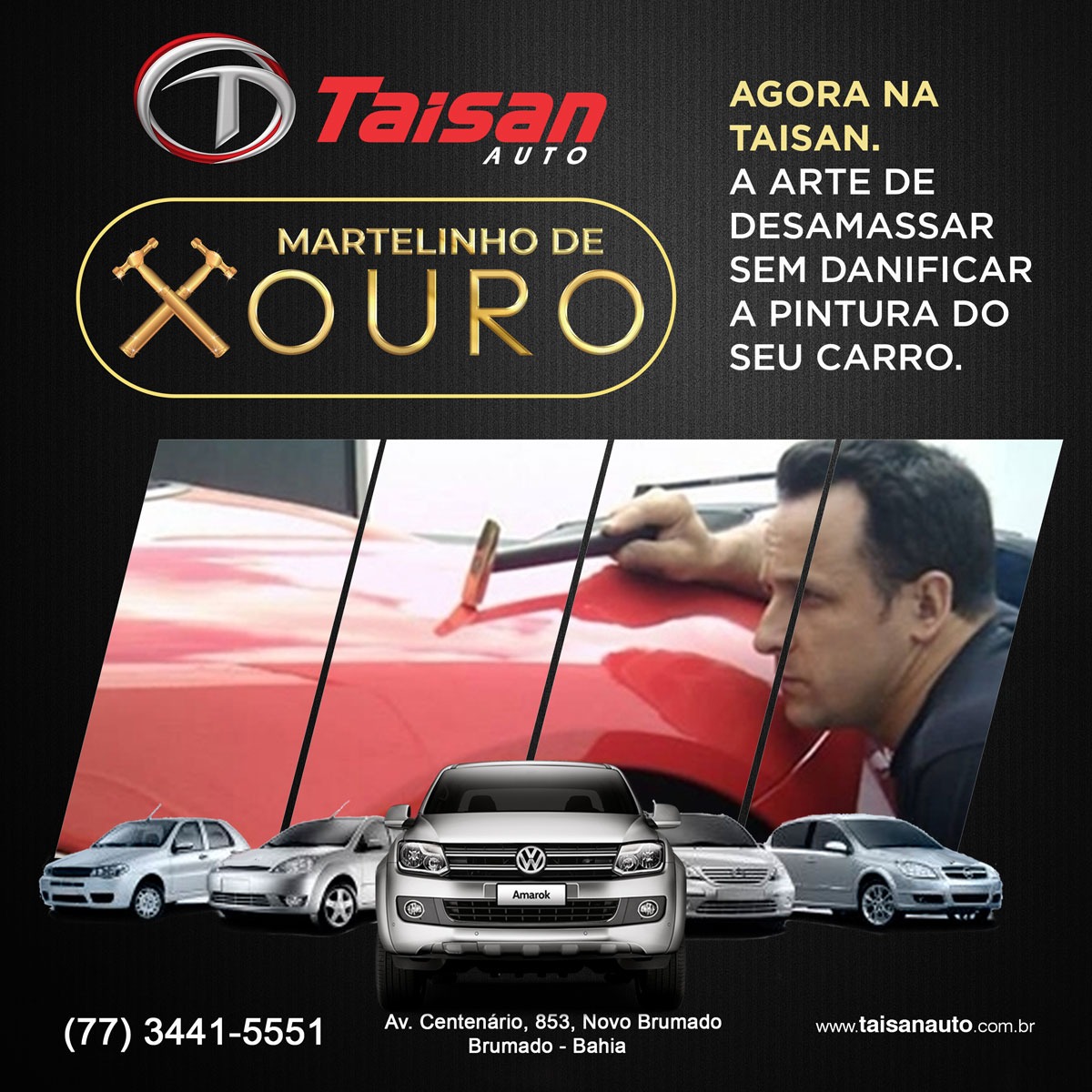 A Taisan Auto agora conta com Martelinho de Ouro, a arte de desamassar sem danificar a pintura