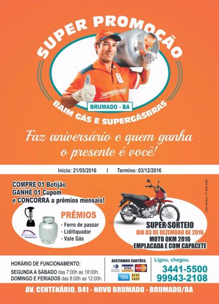 APROVEITE A SUPER PROMOÇÃO QUE A BAIM GÁS EM PARCERIA COM A SUPERGÁSBRAS PREPAROU PRA VOCÊ