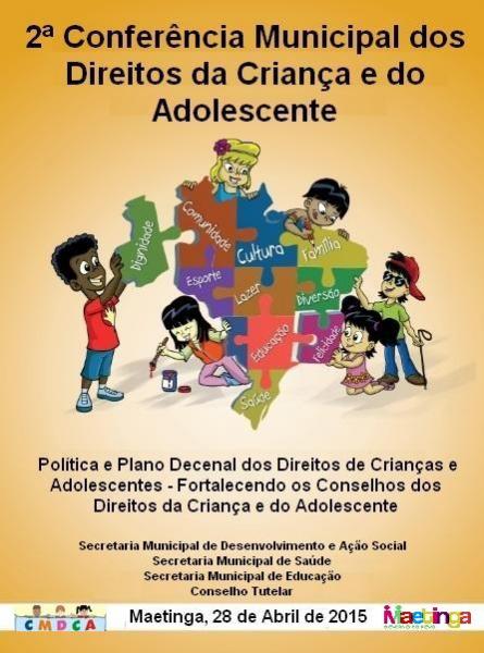 II Conferência Municipal dos Direitos da Criança e do Adolescente de Maetinga