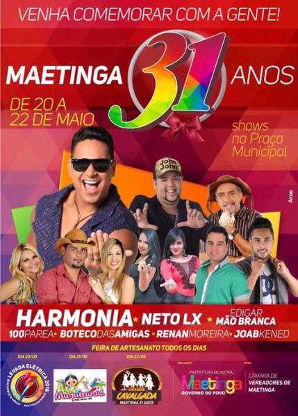 Grandes atrações garantirão a alegria dos maetinguenses no aniversário de 31 anos do município