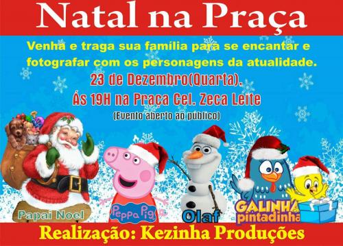 Kezinha Produções realizará o 'Natal na Praça' nesta quarta 23