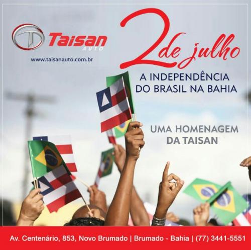 Uma homenagem da Taisan Auto, sua concessionária de veículos em Brumado