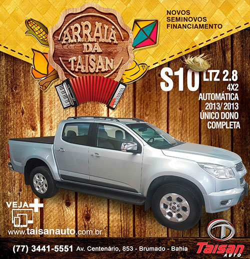 Arraiá da Taisan Auto: Confira o que acabou de chegar