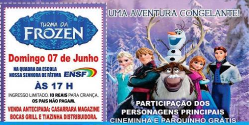 Neste domingo (06) tem a Turma da Frozen em Brumado