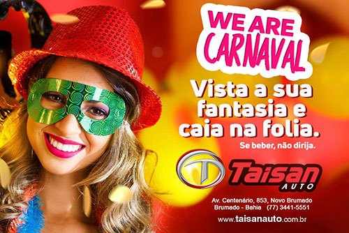 Taisan Auto:garantindo a sua alegria neste carnaval
