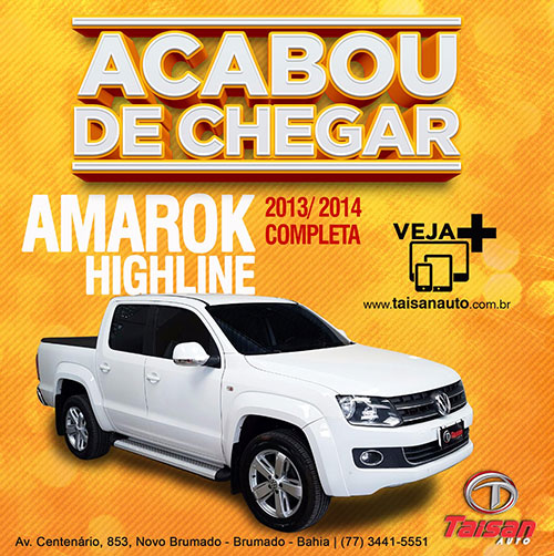 Acabou de chegar na Taisan Auto: Amarok Highline 2013/2014 completa