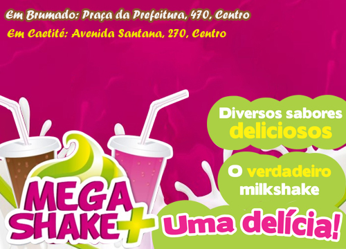 Que tal um fim de semana com mais sabor? A Mega Shake Mais espera por você