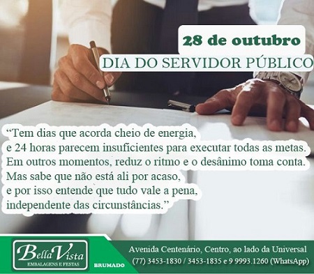Uma homenagem da Bella Vista ao Dia do Servidor Público