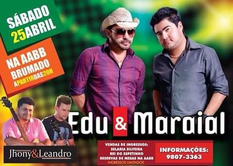 Dia 25 tem Edu e Maraial na AABB em Brumado