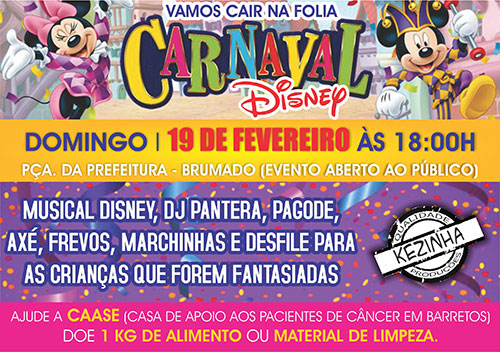 Kezinha Produções , convida as crianças e seus familiares para à verdadeira alegria do carnaval.