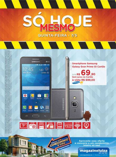 Só hoje, só hoje mesmo no Magazine Luiza